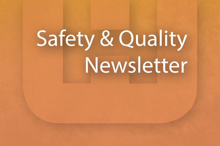 Safety & Quality Newsletter