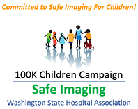 100K Children Campaign - Safe Imaging - Washington State Hospital Association
